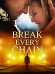 Break Every Chain