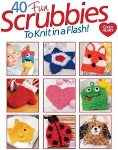 40 Fun Scrubbies to Knit in a Flash!-Create Whimsical and Unique Designs With These Simple Patterns and Helpful Tutorial Videos from Go-Crafty.com