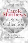 The Silver Collection: A collection of short stories from the Sunday Times bestseller