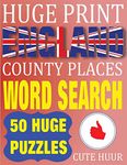 Huge Print England County Places Word Search: 50 Word Searches Extra Large Print to Challenge Your Brain (Huge Font Find a Word for Kids, Adults & Seniors: 2 (Huge Extra Large Print Word Search)