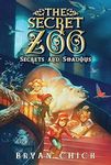 The Secret Zoo: Secrets and Shadows