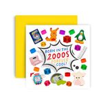 Huxters Born in 2000's 18th 21st Birthday Card Nostalgia for Him Men and Birthday Card for Her Friend Women Female Mum Dad Geek Brother Sister Card 00's Child- (2000's)