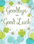 Piccadilly Greetings Traditional Occasion Card Goodbye & Goodluck - 8 x 6 inches