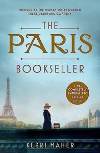 The Paris Bookseller: A sweeping story of love, friendship and betrayal in bohemian 1920s Paris