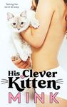 His Clever Kitten