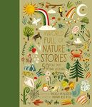 A World Full of Nature Stories: 50 Folk Tales and Legends (Volume 9)