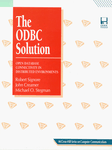 Odbc Solution: Open Database Connectivity in Distributed Environments (McGraw-Hill Series on Computer Communications)