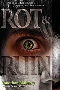 Rot & Ruin: Volume 1