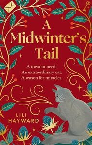 A Midwinter's Tail: the purrfect yuletide story for long winter nights