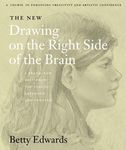 The New Drawing on the Right Side of the Brain: The 1999, 3rd Edition