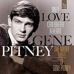 Only Love Can Break A Heart / Many Sides Of Gene Pitney [2LP Vinyl]