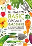 Rodale's Basic Organic Gardening: A