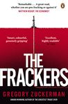 The Frackers: The Outrageous Inside Story of the New Energy Revolution