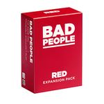 BAD PEOPLE Party Game - RED Expansion -100 New Question Cards for The Hilarious Adult Card Game for Fun Parties and Board Games Night with Your Group - Find Out What Your Friends Really Think of You