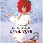 Bette Midler's Cool Yule