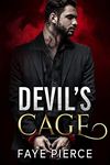 Devil’s Cage: Dark Mafia Romance (Cruel Bonds Book 1)