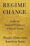 Regime Change: Inside the Imperial 