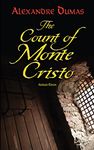 The Count of Monte Cristo: Abridged Edition