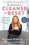 Dr. Kellyann's Cleanse and Reset: D