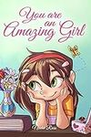 You are an Amazing Girl: A Collecti
