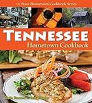 Tennessee Hometown Cookbook (Hometo