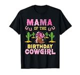 Mama Of The Birthday Cowgirl Rodeo 
