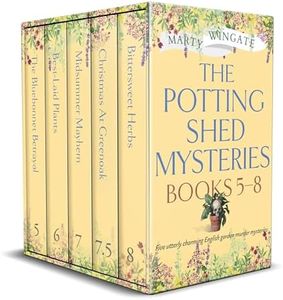 THE POTTING SHED MYSTERIES BOOKS 5–8 five utterly charming English garden murder mysteries (Cozy Crime and Murder Box Sets)