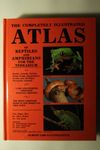 Atlas of Reptiles and Amphibians for the Terrarium