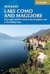 Walking Lake Como and Maggiore: Day walks in the Italian Lakes