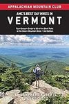 AMC's Best Day Hikes in Vermont: Fo
