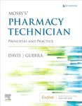 Mosby's Pharmacy Technician: Principles and Practice