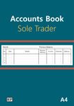 Accounts Book - Sole Trader: A4 size Accounting Ledger Book - Record Income & Expenses - For Small Businesses and Self Employed Bookkeeping