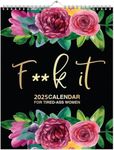 Fu-ck It Calendar ror Tired-Ass Women 2025 Calendar, Here We Go Again Calendar, Fun Hanging Month Hanging Calendar, Match Your Witty Personality, Novelty Planning Wall Calendar Note Pads for Home Office