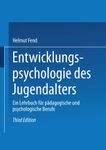 Entwicklungspsychologie des Jugendalters: Ein Lehrbuch für pädagogische und psychologische Berufe