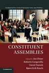 Constituent Assemblies (Comparative Constitutional Law and Policy)