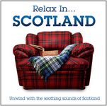 Relax In... Scotland