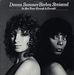 Donna Summer & Barbra Streisand - N