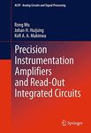 Precision Instrumentation Amplifiers and Read-Out Integrated Circuits (Analog Circuits and Signal Processing)