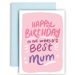 Huxters Happy Birthday Card To World’s Best Mum – Premium A5 Mum Birthday Card with Included Envelope – Funny Mum Cards with Beautiful Artwork (Birthday Mum)