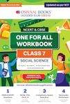 Oswaal NCERT & CBSE One for all Workbook | Social Science | Class 7 | Updated as per NCF | MCQ's | VSA | SA | LA | For Latest Exam