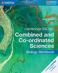 Cambridge IGCSE™ Combined and Co-ordinated Sciences Biology Workbook (Cambridge International IGCSE)