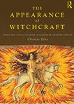 The Appearance of Witchcraft: Print and Visual Culture in Sixteenth-Century Europe