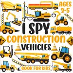 Childrens Construction Vehicles Books