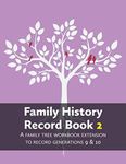 Family History Record Book 2: A fam