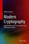 Modern Cryptography: Applied Mathematics for Encryption and Information Security