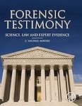 Forensic Testimony: Science, Law an