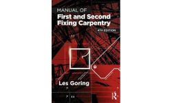 Manual of First and Second Fixing Carpentry