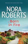 Born in Fire (Concannon Sisters Trilogy)