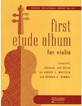 First Etude Album For Violin First Position (Rubank Educational Library, 163)