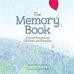 The Memory Book: A Grief Journal fo